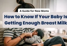 How to Know If Your Baby Is Getting Enough Breast Milk