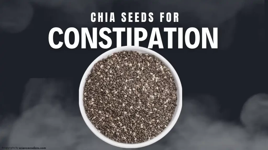 Chia Seeds for Constipation Relief